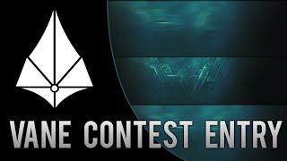 ▪ VANE CONTEST ENTRY ▪