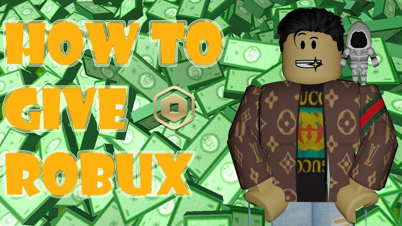 How To Give Robux To Your Friends 2022 Youtube