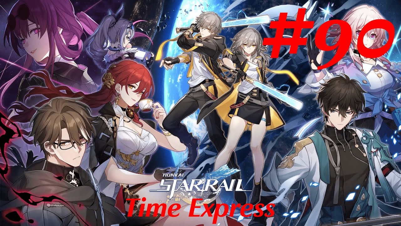 Honkai: Star Rail Walkthrough Part 90 - Time Express (No Commentary)