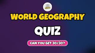 Test Your Knowledge: Ultimate World Geography Quiz Challenge!