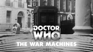 Doctor Who: Dodo's Countryside Departure - The War Machines