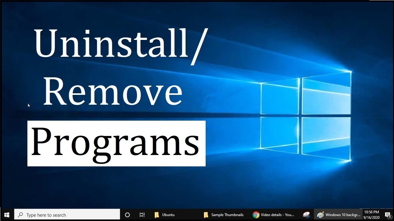 How to Uninstall Programs on Windows 10 | Uninstall Apps on Windows 10 ...