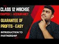 Guarantee of Profits in Partnership | WBCHSE Class 12 Accountancy | Master Sums | SEM 3