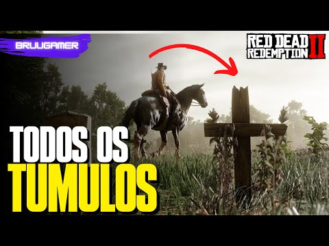 Red Dead Redemption 2: localização de todos os túmulos