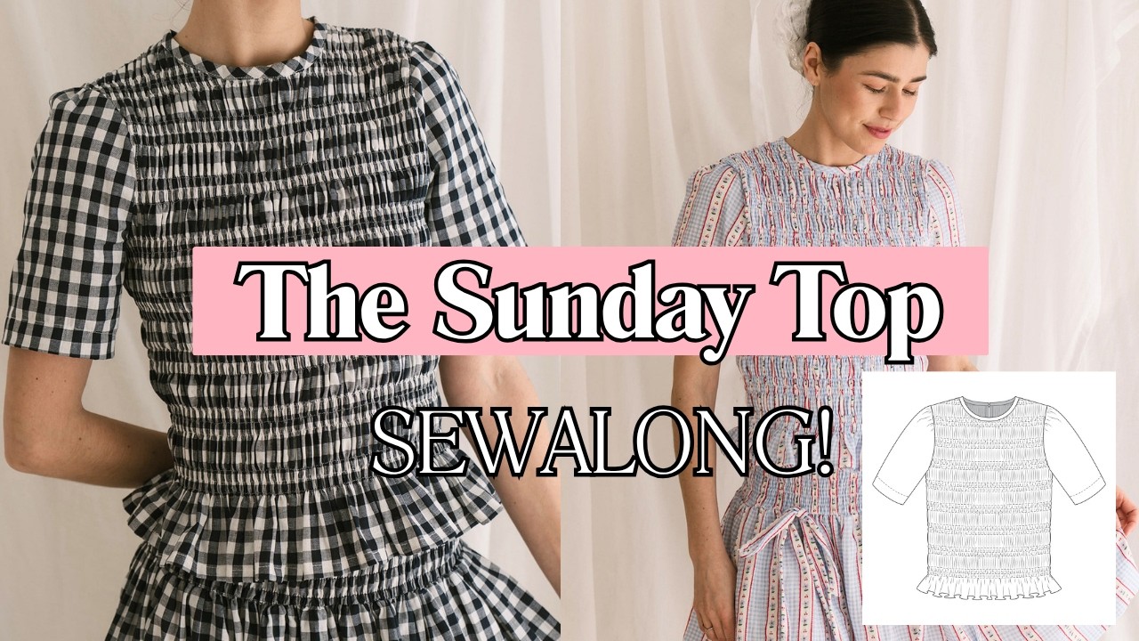 The Sunday Top Sew-Along: Sew a Cute Shirred Top with Me - YouTube
