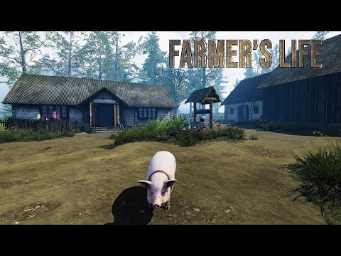 The Start Of A Better Farming Life ~ Farmer's Life