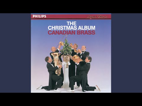 Putar We Wish You a Merry Christmas (Arr. John Rutter) - Canadian Brass