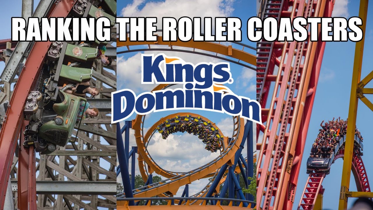 Ranking The Roller Coasters At Kings Dominion YouTube