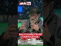 Galatasaray’da iki tane gazi var.