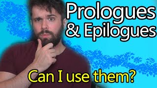 Can I include a prologue? - Novel writing