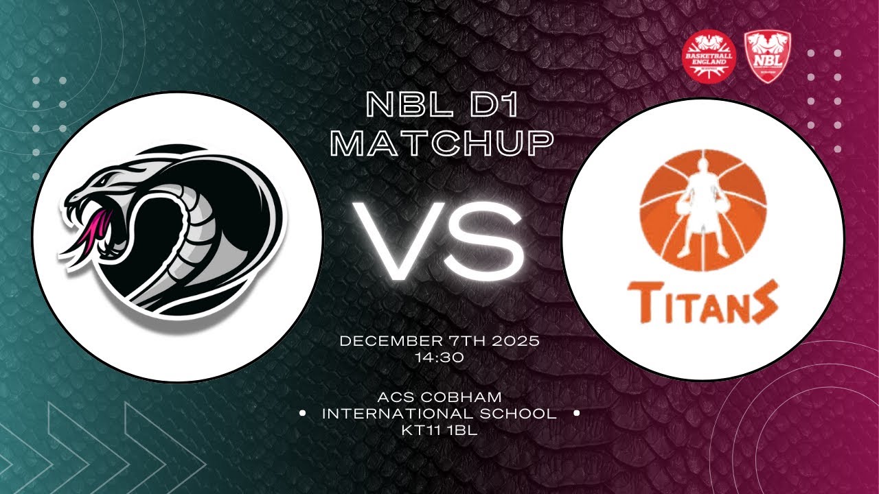NBL 1 Cobham Cobras vs Greenwich Titans