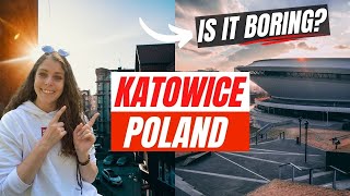 KATOWICE POLAND 🇵🇱 (people said it's boring?)