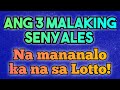 ⭐ANG TATLONG MALAKING SENYALES NA TATAMA KA NA SA LOTTO!- LAW OF ATTRACTION