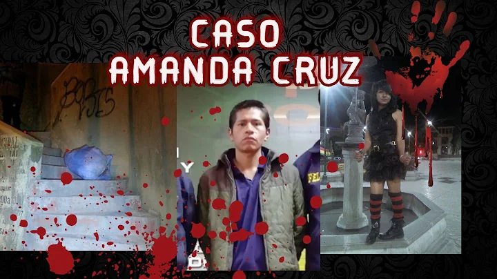 CASO AMANDA CRUZ...CRUELMENT...  ASESINADA Y VIOLA...