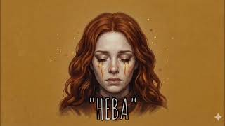 Hüma - Heba