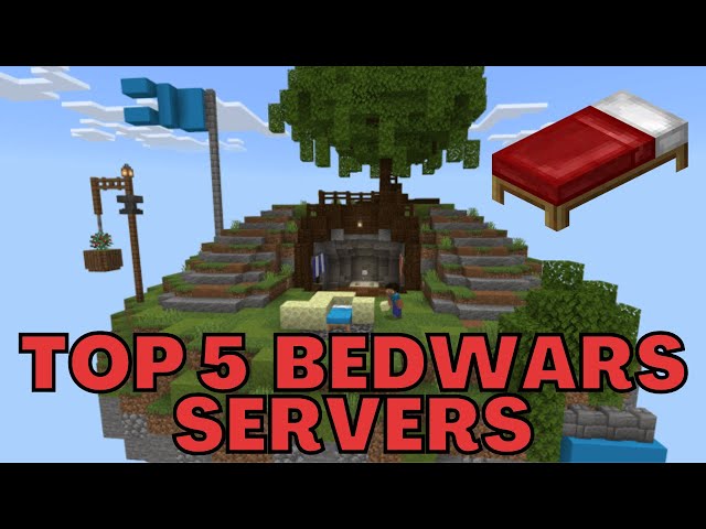 Top 5 Minecraft Bedwars Servers in 2023 