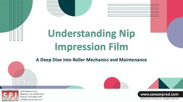 Understanding and using nip impression films