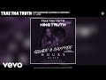 Trae Tha Truth - Pop Surround (Slowed & Chopped) (Audio) ft. Jared