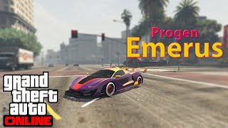 The Progen Emerus (New Super Car) | GTA V Online #29