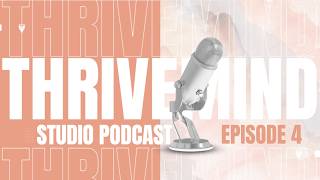 ThriveMind Studio Podcast: EP4 - From Injury to Integration