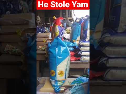 HE STOLE YAM IN THE BIGGEST FOOD MARKET IN AFRICA