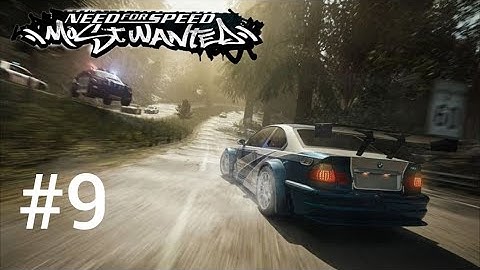 Need For Speed Most Wanted 2005 - No commentary walkthrough #9