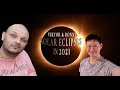 Solar Eclipses in 2021 - Prediction globally with Viktor and Donny