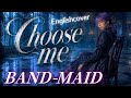 Choose me - BAND-MAID (English Ver. Cover by VIVI)【AI English Reimagined】