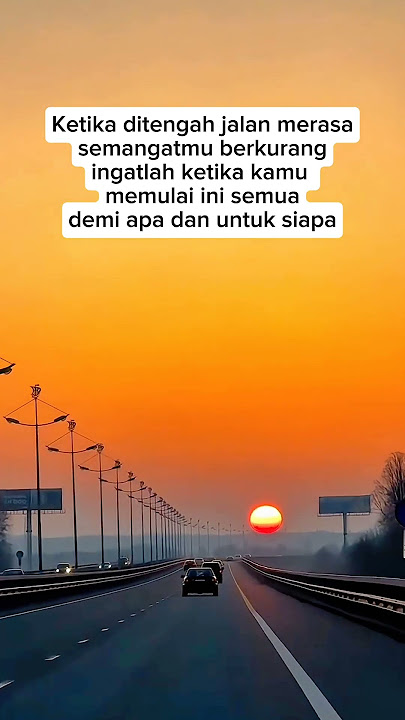 saat lelah menyapa, ingat lagi tujuan awalmu!!!! #katakatabijak #motivation #shorts
