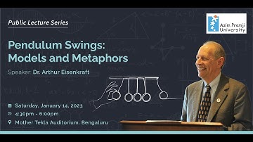 Public Lecture: Pendulum Swings: Models and Metaphors (Arthur Eisenkraft)