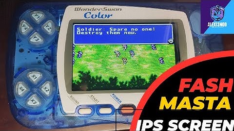 The WonderSwan FlashMasta & IPS Screen upgrade!
