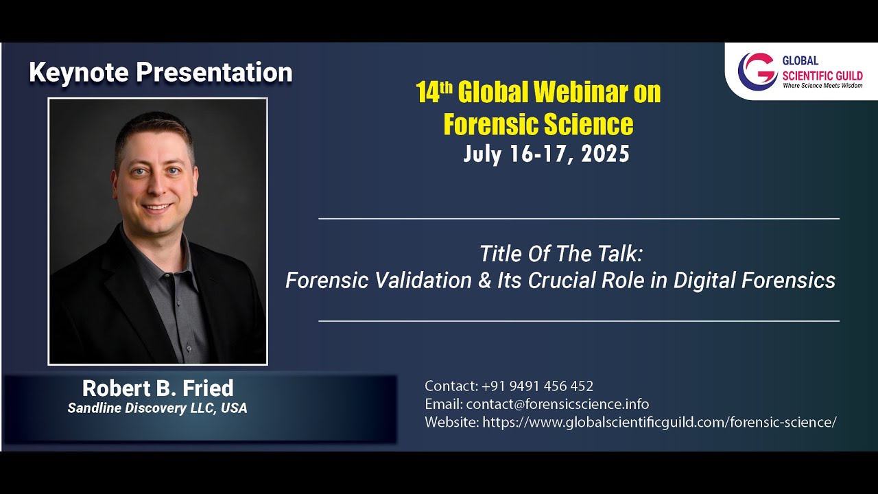 Robert B Fried Presentation- 14th Global Webinar on Forensic Science ...