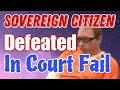 Sovereign Citizen Trevor Defeated In Court Fail 8