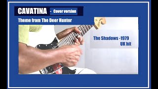 Theme from The Deer Hunter ( Cavatina) - The Shadows  - NO swell pedal -cover version by Alain Douce