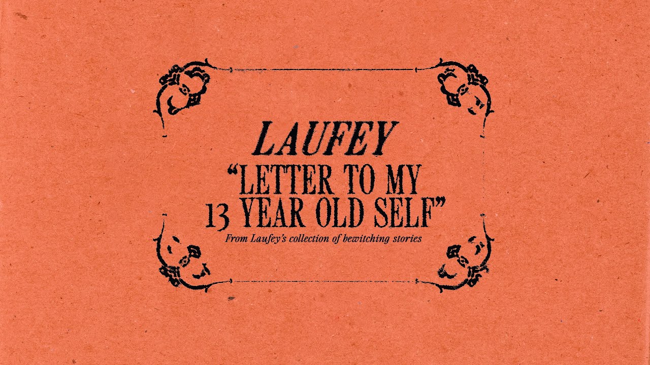 Laufey - Letter To My 13 Year Old Self (Official Lyric Video With Chords)