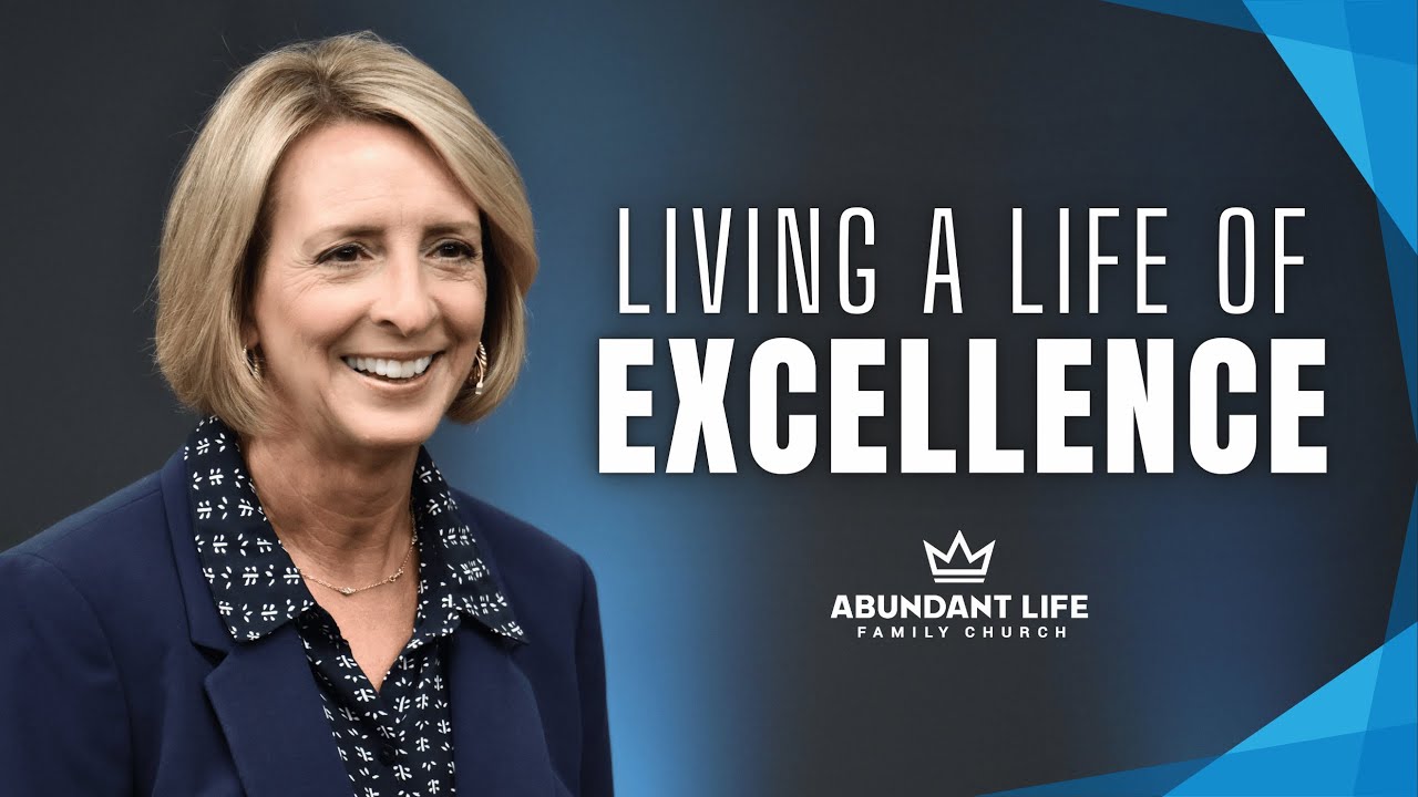 Living a Life of Excellence | Christine Miller