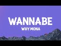 Why mona  wannabe lyrics