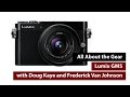 Panasonic Lumix GM5 - All About the Gear
