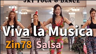 Viva la Musica / Zin 78 / Salsa / Zumba / 줌바댄스 / Zumba® Official Choreography