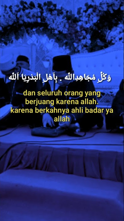 sholawat badar versi lirik latin dan terjemahannya#shorts