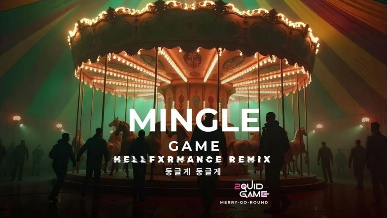 Squid Game - Mingle Game Song (HELLFXRMANCE Remix) (Ringa Ringa) - YouTube
