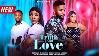 THE TRUTH ABOUT LOVE | MELVIN ODUAH, JOHN EKANEM,ECHELON MBADIWE,OBIOMA OFOEGBU 2023 NOLLYWOOD MOVIE