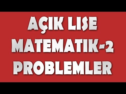 Açık Lise Matematik 2 Problemler