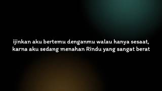 Story WA - ijinkan aku bertemu