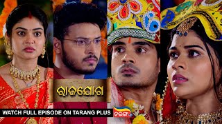 Rajayoga | Ep 177 | Mega Serial | 7th June 2024 | Watch Full Episode Now On Tarang Plus