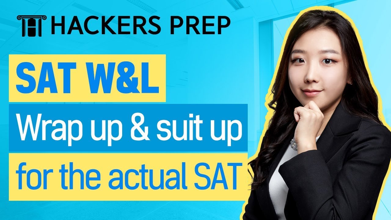 [SAT시험] SAT W&L완벽해설, 실전감각 키우기!ㅣ해커스프렙 SAT, SAT시험, SAT학원추천, SAT인강, SAT학원 ...