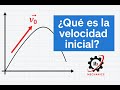 ¿Qué es la Velocidad Inicial en Tiro Parabólico? | Ejemplos y Fórmulas | Curso Física - Mx Mechanics