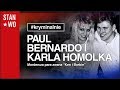 Karla Homolka i Paul Bernardo - Mordercza para - Ken i Barbie - Kryminalnie #9