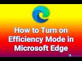 How to Turn on Efficiency Mode in Microsoft Edge
