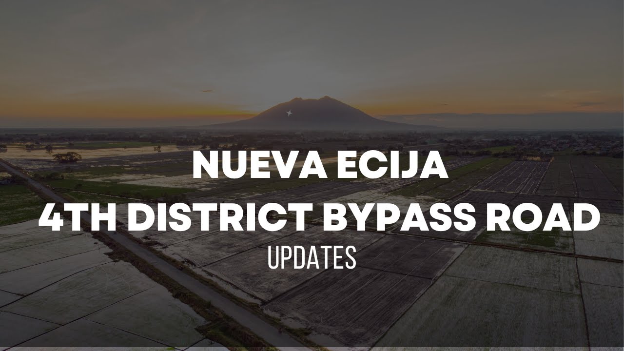 Nueva Ecija 4th District Bypass Road Update #WhereInNuevaEcija